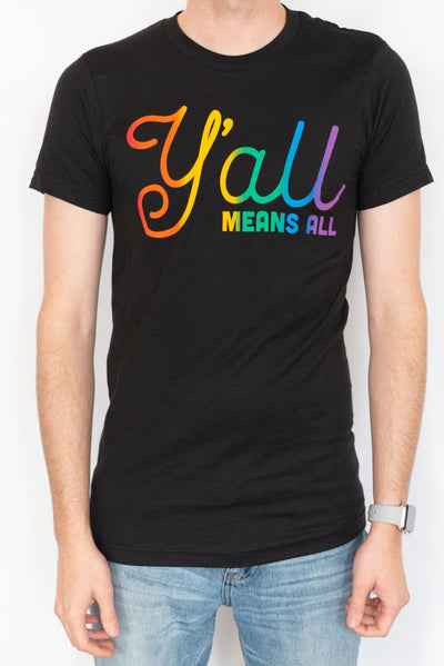 Yall Means All Tee - Pride Edition by Music City Creative
